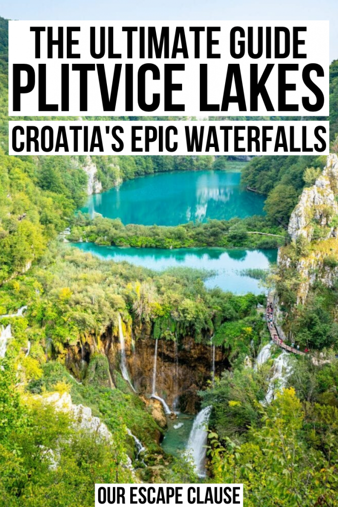 从上面看Plitvice湖和瀑布。白底黑字写着:“终极指南克罗地亚普利特维塞湖的史诗瀑布”