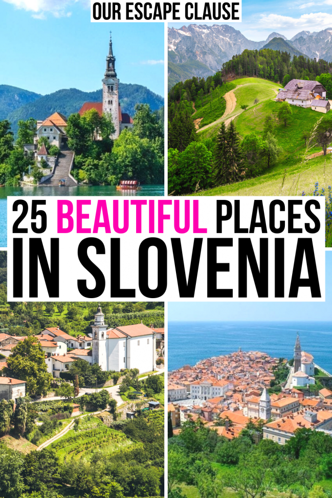 斯洛文尼亚4张照片:布莱德岛，洛加尔山谷，布尔达村，皮兰。白色背景上黑色和粉色的文字写着“斯洛文尼亚25个美丽的地方”