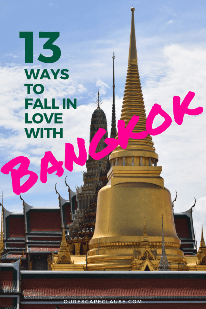 泰国曼谷大皇宫照片，绿色和粉红色的文字写着“爱上曼谷的13种方式”