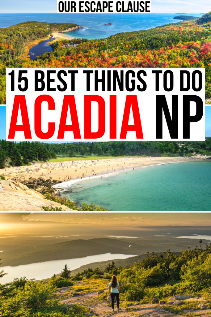 阿卡迪亚国家公园的3张照片:蜂巢，沙滩，凯迪拉克山。黑色和红色的文字在白色背景上写着“15件最好的事情做阿卡迪亚np”