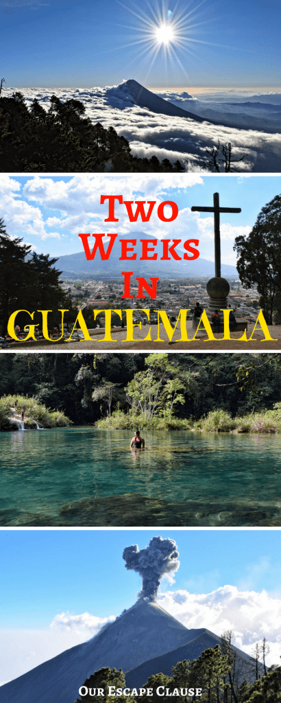 危地马拉旅行的4张照片，包括火山acaten必威体育官方登录ango和semuc champey。红黄相间的文字写着“危地马拉两周”