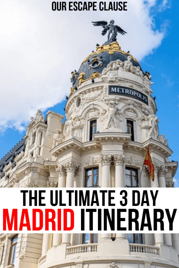 马德里大都会大厦的照片。白色背景上黑红相间的文字写着“马德里三日行程”