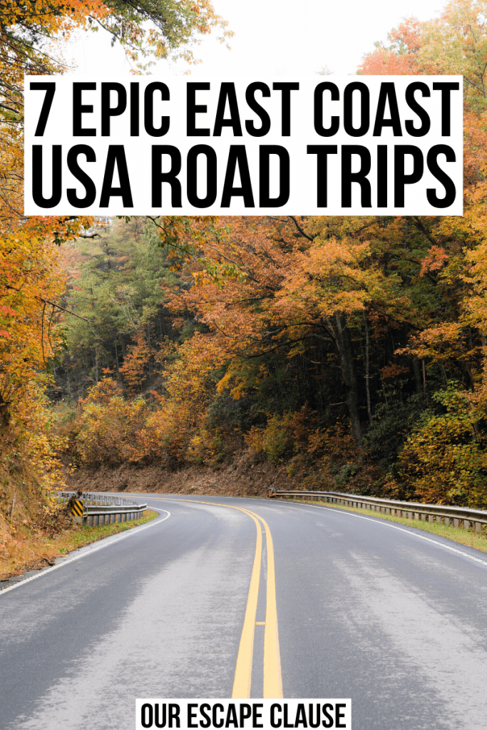 空旷的道路与黄色双线在中心的照片。路的两边都是落叶的树。白底黑字写着“7次史诗般的美国东海岸公路之旅”