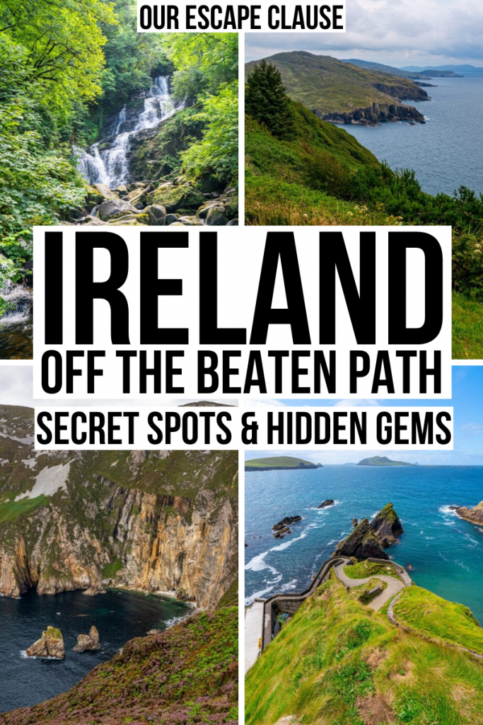 爱尔兰的4张照片:托尔克瀑布，贝尔亚环海岸，斯莱夫联盟悬崖，邓昆码头。白色背景上的黑字写着“不走寻常路的爱尔兰:爱尔兰的秘密地点和隐藏的宝石”。