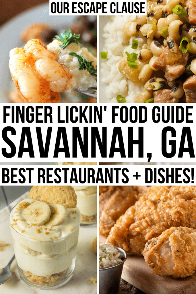 萨凡纳食物的4张照片:虾和玉米粉，啤酒花，香蕉布丁，炸鸡。白底黑字写着“舔手指食物指南萨凡纳加最佳餐厅”