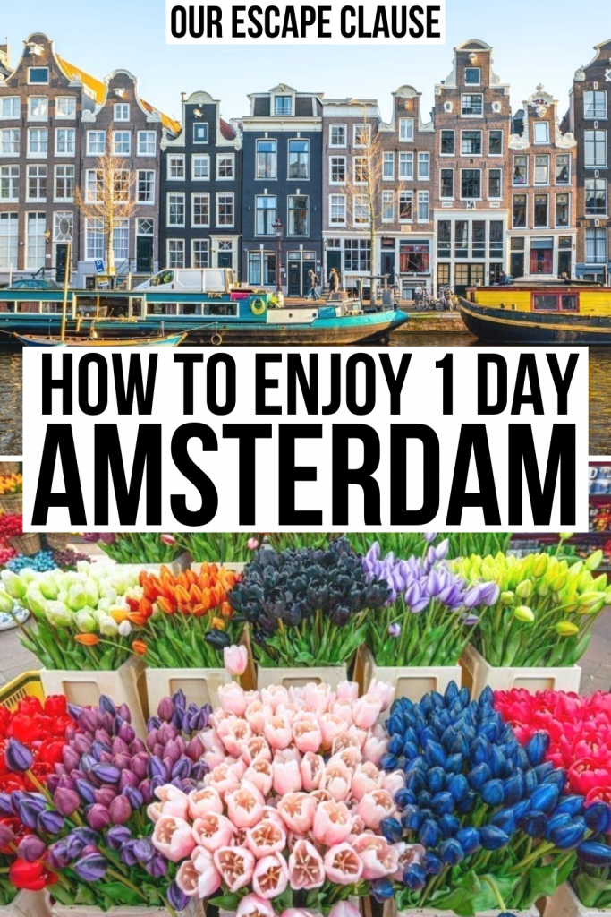 阿姆斯特丹的两张照片，上面是一条运河，下面是鲜花。白底黑字写着“如何享受阿姆斯特丹的一天”