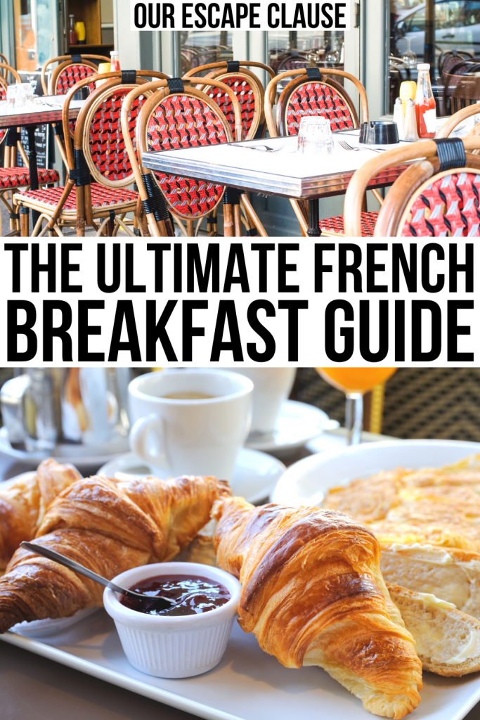 两张照片，一张是一家有红色格子椅子的法国咖啡馆，一张是果酱羊角面包。白底黑字写着“终极法式早餐指南”