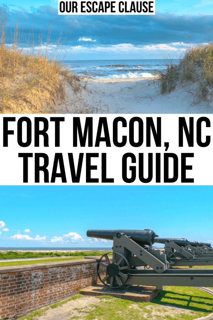 来自梅肯堡州立公园的两张照片，上面是海滩，下面是大炮。白底黑字写着“fort macon nc旅游指南”必威体育官方登录