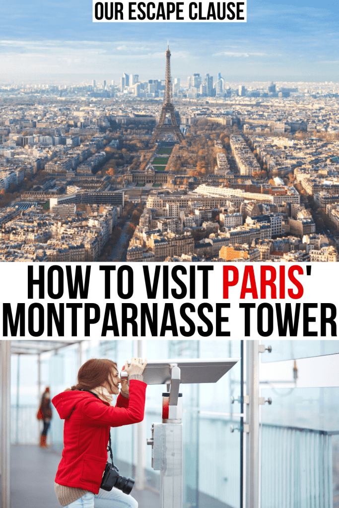 两张巴黎的照片，一张是在蒙帕纳斯塔俯瞰巴黎的景色，另一张是一位身穿红色夹克、白底黑红文字的女子，上面写着“如何游览巴黎蒙帕纳斯塔”。