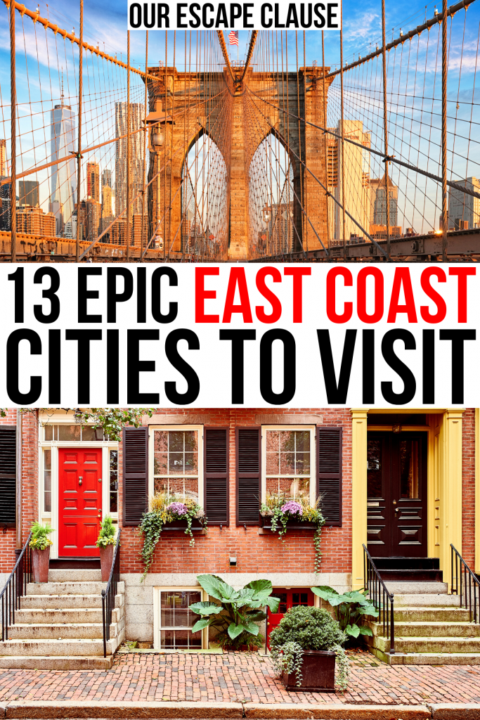 2张美国东海岸周末度假的照片，纽约和波士顿。黑色和红色的文字写着“13个史诗般的东海岸城市值得一游”
