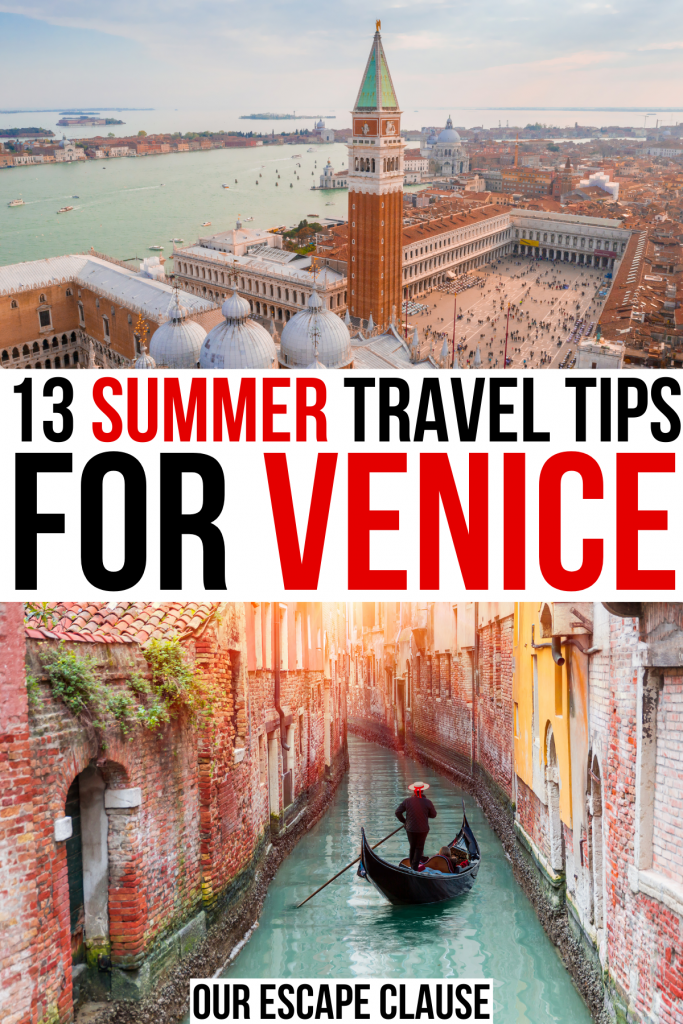 意大利威尼斯的两张照片，圣马可广场和运河与贡多拉。黑色和红色的文字写着“威尼斯13条夏季旅行小贴士”必威体育官方登录