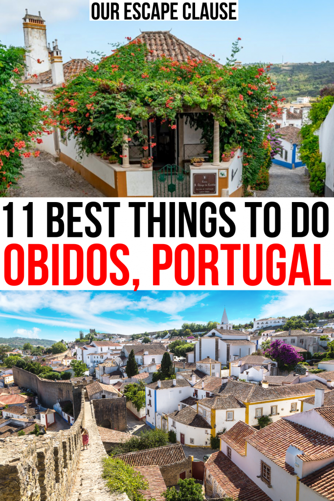 2张奥比多斯白色建筑的照片，黑色和红色的文字写着“葡萄牙奥比多斯11件最好的事情”