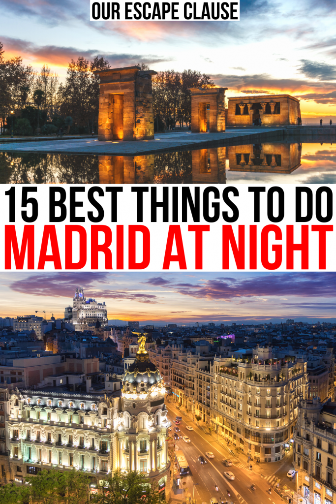 2张马德里夜晚的照片，德博德神庙和天际线。黑色和红色的文字写着“马德里夜晚的15件最好的事情”