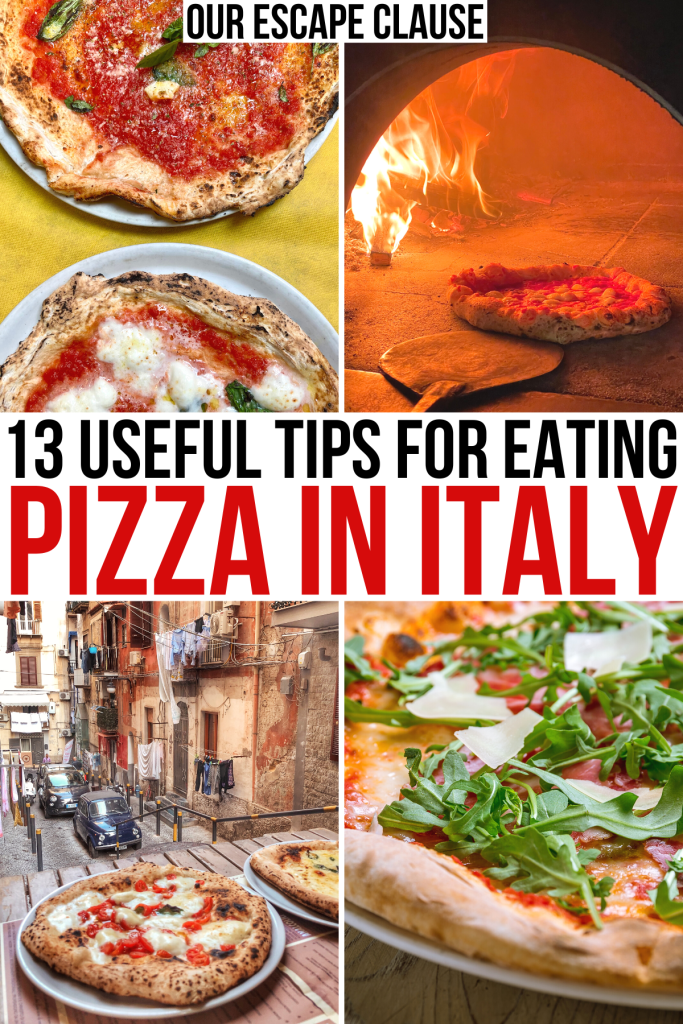 4张意大利披萨的照片，背面和红色文字写着“在意大利吃披萨的13个实用技巧”。